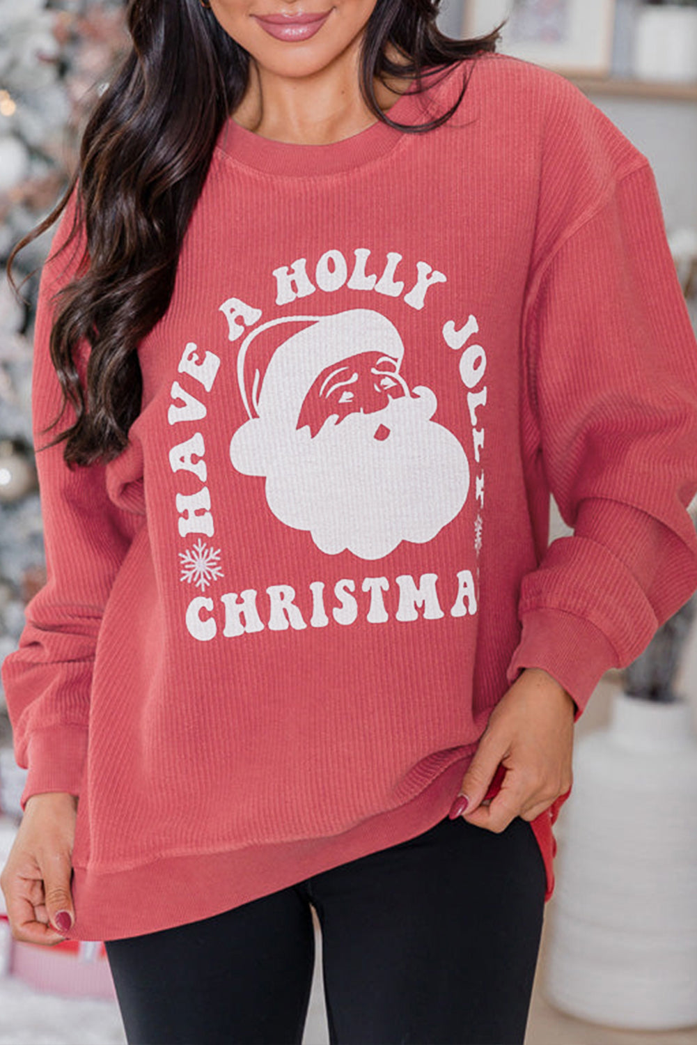 Strawberry Pink HAVE A HOLLY JOLLY CHRISTMAS Corded Sweatshirt